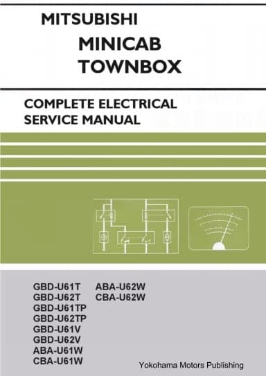 Mitsubishi Minicab & Townbox U61T U62T Electrical Service Manual