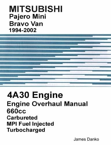 Mitsubishi Pajero Mini & Bravo 4A30 Engine Service Manual 1994-2002